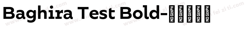 Baghira Test Bold字体转换